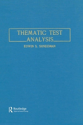 Thematic Test Analysis by Shneidman, E. S.