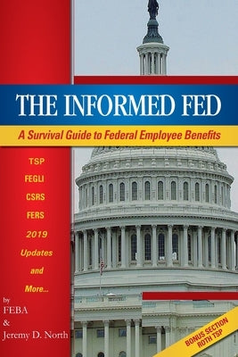 The Informed Fed by North, Jeremy