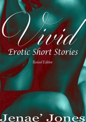Vivid by Jones, Jeane'