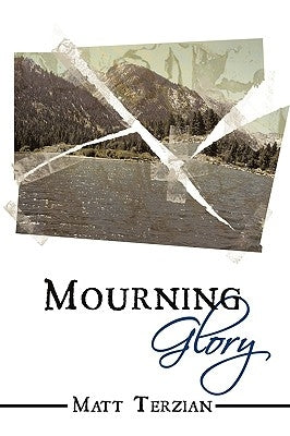 Mourning Glory by Terzian, Matt