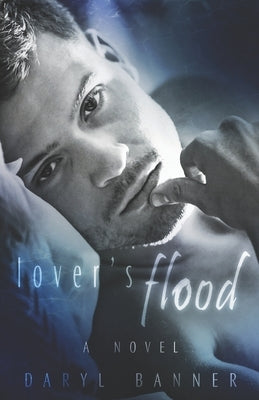 Lover's Flood by Battershell, Eric