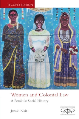 Women and Colonial Law by Nair, Janaki