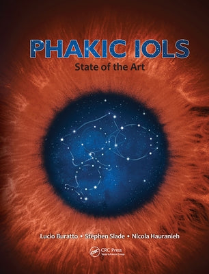 Phakic IOLs: State of the Art by Buratto, Lucio