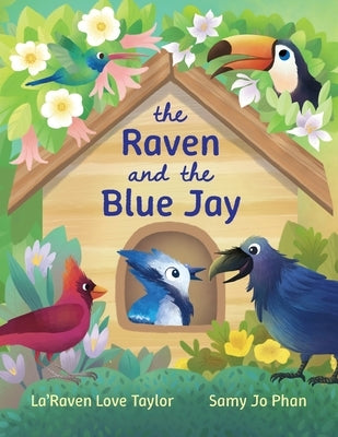 The Raven and the Blue Jay by Phan, Samy Jo