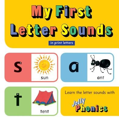 My First Letter Sounds: In Print Letters (American English Edition) by Wernham, Sara