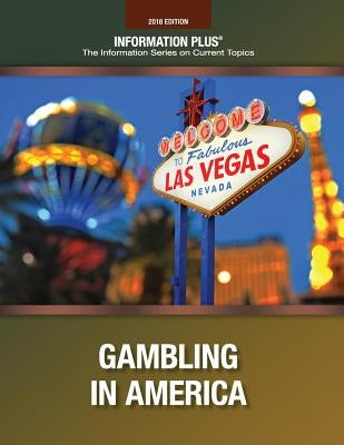 Gambling in America by Information Plus
