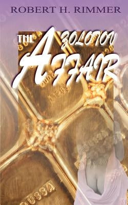 The Zolotov Affair by Rimmer, Robert H.