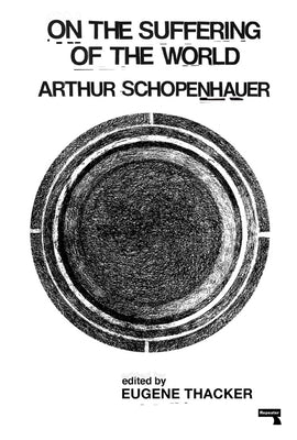 On the Suffering of the World by Schopenhauer, Arthur