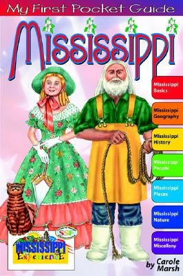 My First Pocket Guide to Mississipi! by Marsh, Carole