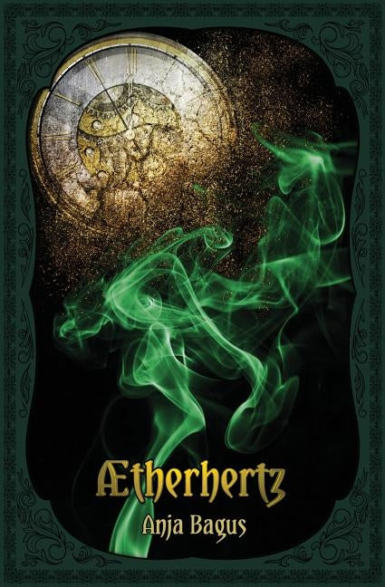 Aetherhertz: An Annabelle Rosenherz-Novel by Holzhauer, Stefan