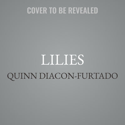 Lilies by Diacon-Furtado, Quinn