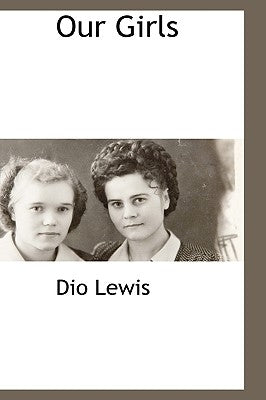 Our Girls by Lewis, Dio