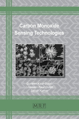 Carbon Monoxide Sensing Technologies by Gulati, Gurleen K.