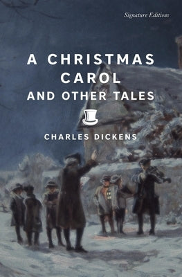 A Christmas Carol and Other Tales by Dickens, Charles