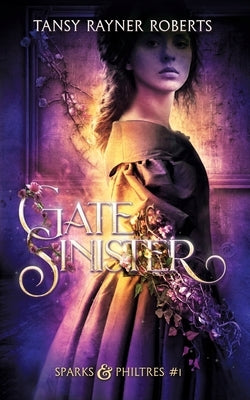 Gate Sinister by Roberts, Tansy Rayner