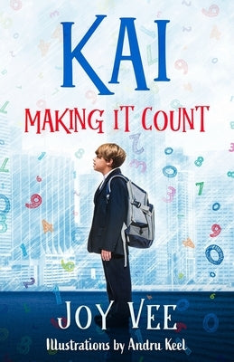 Kai - Making it Count by Vee, Joy
