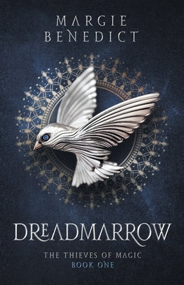 Dreadmarrow by Benedict, Margie