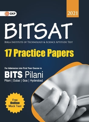 BITSAT 2021 - 17 Practice Papers by Puri, Gautam