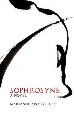Sophrosyne by Apostolides, Marianne