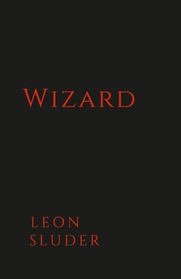 Wizard by Sluder, Leon