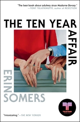 The Ten Year Affair by Somers, Erin