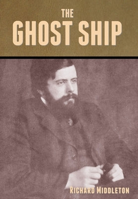 The Ghost Ship by Middleton, Richard