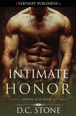 Intimate Honor by Stone, D. C.