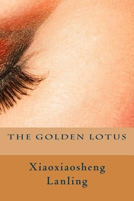 The Golden Lotus by Egerton, Clement