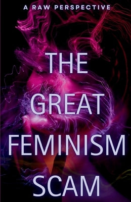 The Great Feminism Scam by Karikoga, Innocent