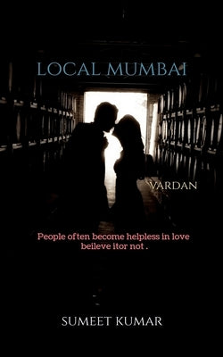 local mumbai by Kumar, Sumeet