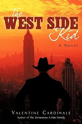 The West Side Kid by Cardinale, Valentine