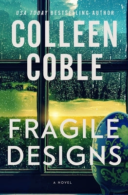 Fragile Designs by Coble, Colleen