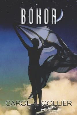 Bokor by Collier, Carol