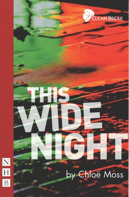 This Wide Night by Moss, Chlöe