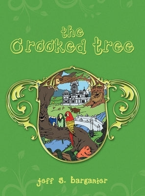 The Crooked Tree by Barganier, Jeff S.