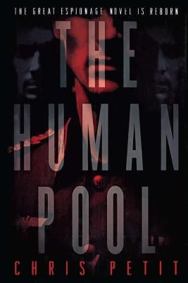 The Human Pool by Petit, Chris