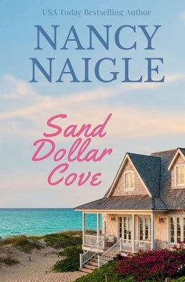 Sand Dollar Cove by Naigle, Nancy