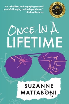 Once in a Lifetime by Mattaboni, Suzanne