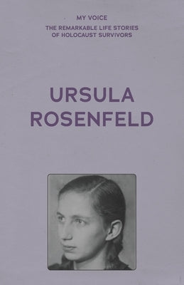 My Voice: Ursula Rosenfeld by The Fed