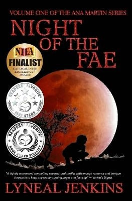 Night of the Fae (Ana Martin Series # 1) by Jenkins, Lyneal