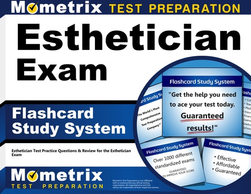 Esthetician Exam Flashcard Study System: Esthetician Test Practice Questions & Review for the Esthetician Exam by Esthetician, Exam Secrets Test Prep Staf