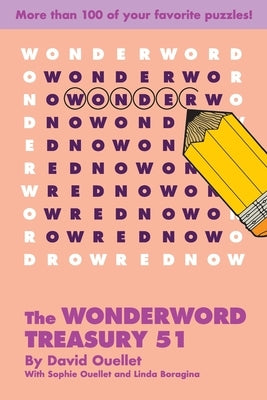 Wonderword Treasury 51 by Ouellet, David