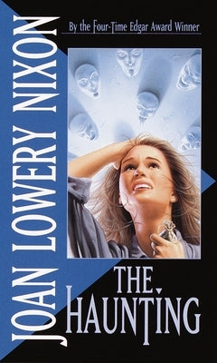 The Haunting by Nixon, Joan Lowery