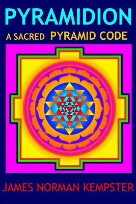 Pyramidion: : 7th edition - (black and white) by Kempster B. a., James Norman