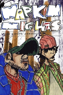 Napkin Nights: The Crunk Chronicles by Bayne, Carlos