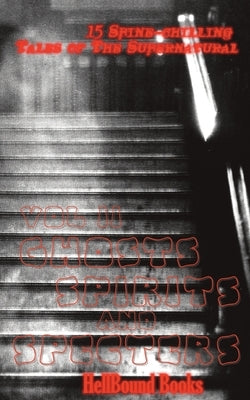 Ghosts, Spirits and Specters: Volume 2 by Pratt, Davis