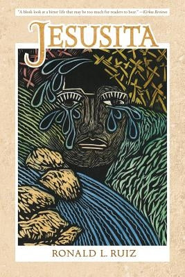 Jesusita by Ruiz, Ronald L.