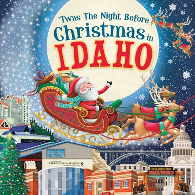 'Twas the Night Before Christmas in Idaho by Parry, Jo