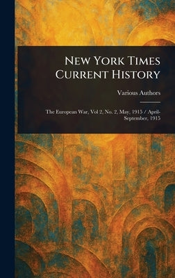 New York Times Current History by Various