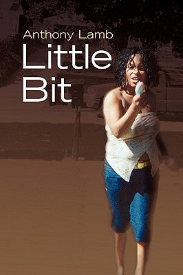 Little Bit by Lamb, Anthony